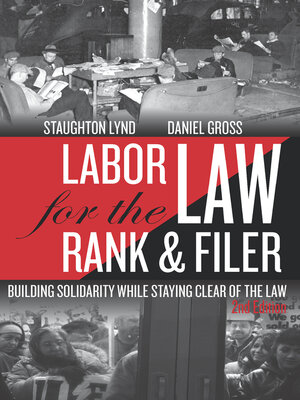 cover image of Labor Law for the Rank & Filer